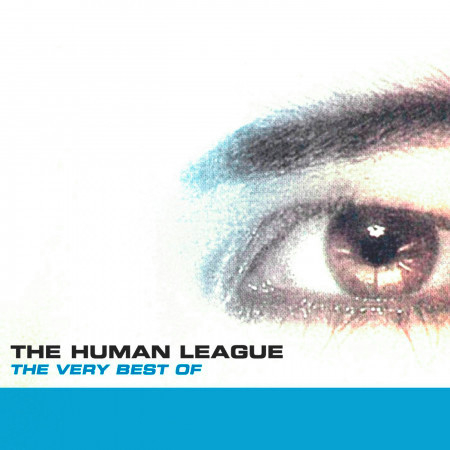 The Very Best Of The Human League
