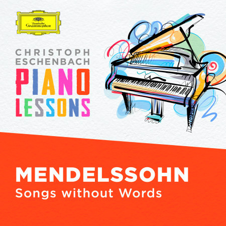 Mendelssohn: Lieder ohne Worte II, Op. 30: III. Adagio non troppo, MWV U104 "Consolation"