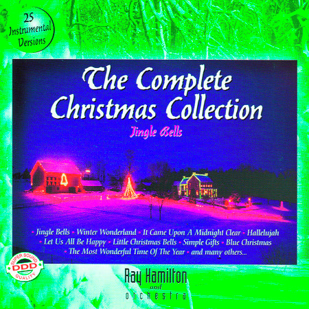 The Complete Christmas Collection Part 3 - Instrumental Versions