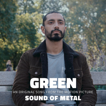 Green (From the Motion Picture “Sound of Metal”) 專輯封面