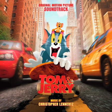 Tom & Jerry (Original Motion Picture Soundtrack)