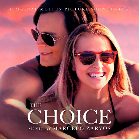 The Choice (Original Soundtrack Album)