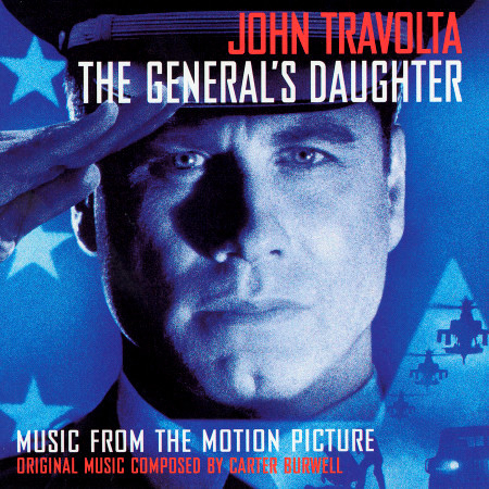 The General's Daughter (Original Motion Picture Soundtrack)