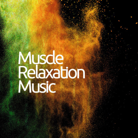 Muscle Relaxation Music