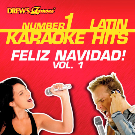 Drew's Famous #1 Latin Karaoke Hits: Feliz Navidad! Vol. 1