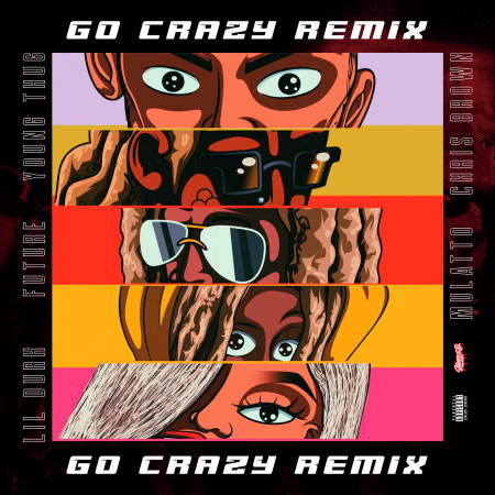 Go Crazy (Remix) 專輯封面