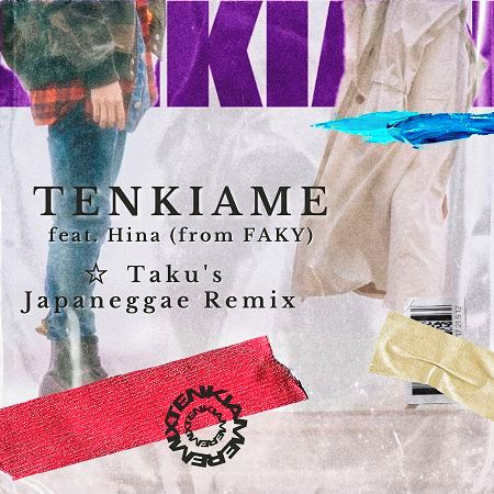 太陽雨 feat. Hina (from FAKY) -☆Taku's Japaneggae Remix-