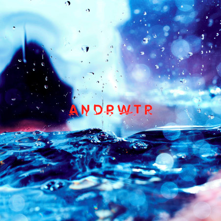 Andrwtr (Deluxe Edition)