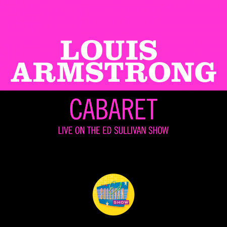 Cabaret (Live On The Ed Sullivan Show, September 11, 1966)