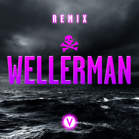 Wellerman (Sea Shanty) [feat. The McMulligans] (Remix)