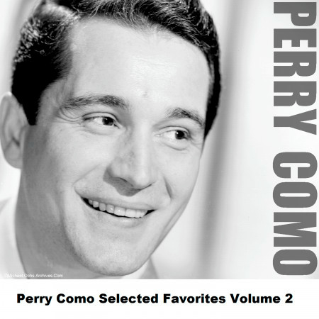 Perry Como Selected Favorites, Vol. 2