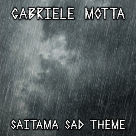 Saitama Sad Theme (From "One Punch Man")