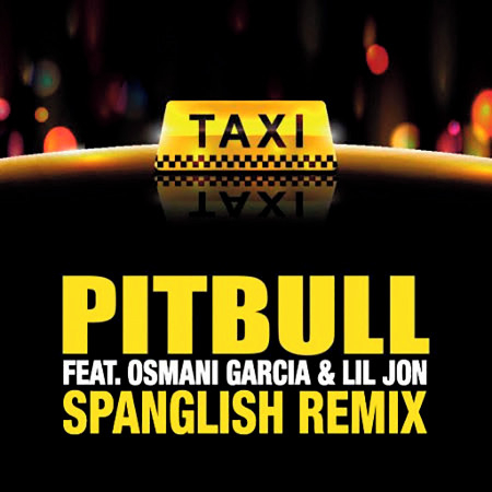 El Taxi (Spanglish Remix) 專輯封面