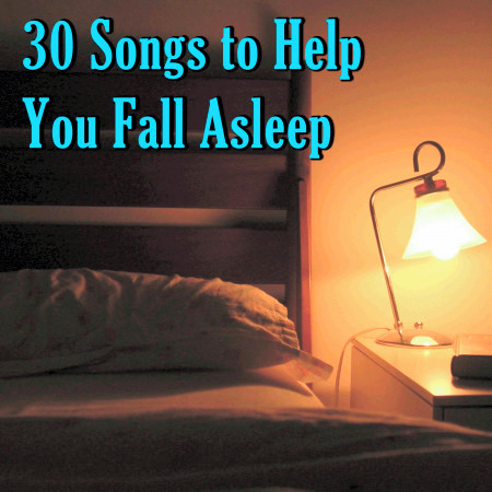 30 Songs to Help You Fall Asleep