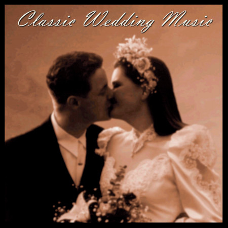 Classic Wedding Music