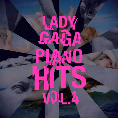 Lady Gaga Piano Hits Vol. 4 (Artpop Songs)