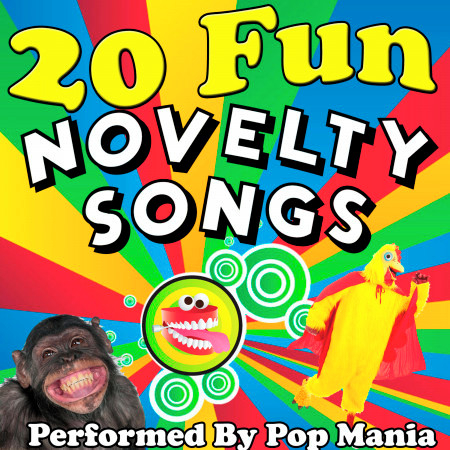 20 Fun Novelty Songs