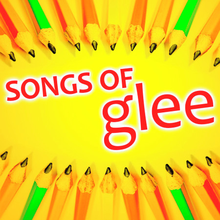 Songs of Glee