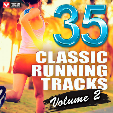 35 Classic Running Tracks Vol. 2 (Unmixed Running and Jogging Workout Mixes Multi BPM)