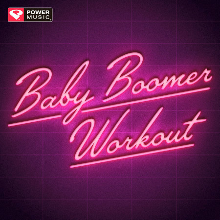 Baby Boomer Workout (60 Min Non-Stop Mix Ideal for Walking, Jogging, Running, Cardio and Fitness)