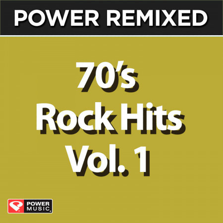 Power Remixed: 70's Rock Hits
