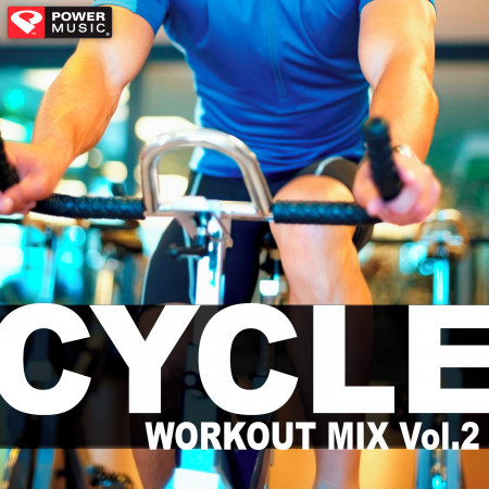 Cycle Workout Mix Vol. 2