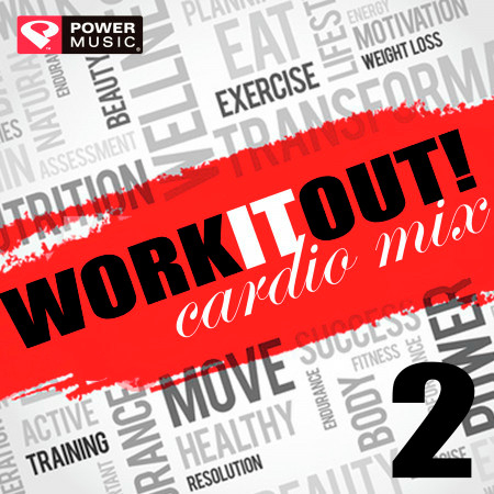 Work It Out! Cardio Mix 2 (60 Min Non-Stop Workout Mix (140-152 BPM) )
