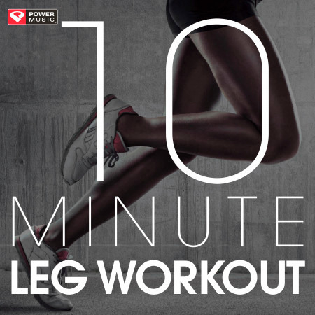 10 Minute - Leg Workout
