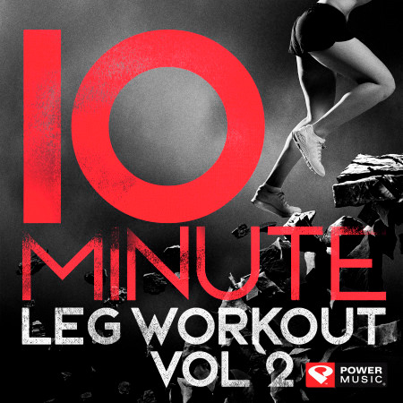 10-Minute - Leg Workout Vol. 2