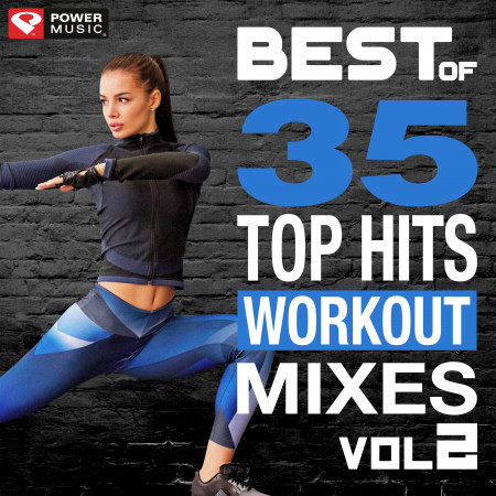 Best of 35 Top Hits Workout Mixes Vol. 2 (Unmixed Workout Music Ideal for Gym, Jogging, Running, Cycling, Cardio and Fitness)
