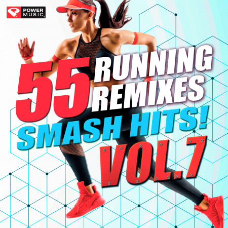 55 Smash Hits! - Running Remixes Vol. 7 專輯封面