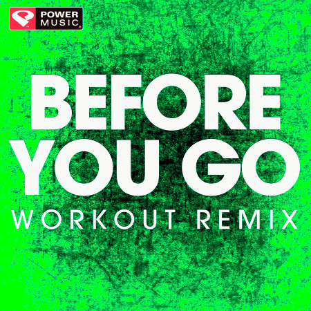 Before You Go - Single