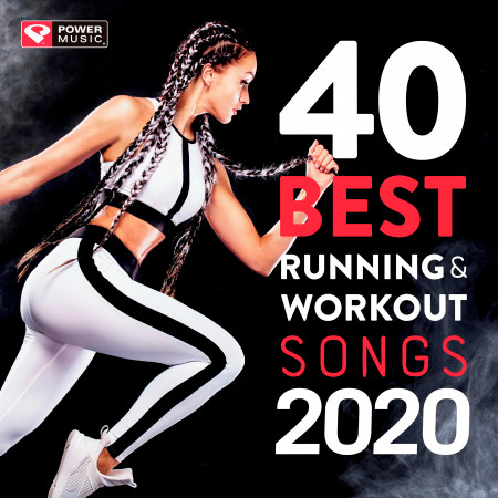 40 Best Running and Workout Songs 2020 (non-Stop Workout Music 126-171 BPM) 專輯封面