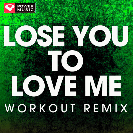 Lose You to Love Me - Single