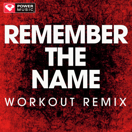 Remember the Name - Single