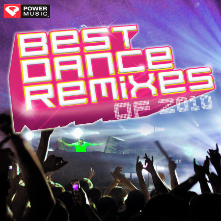 Best Dance Remixes of 2010