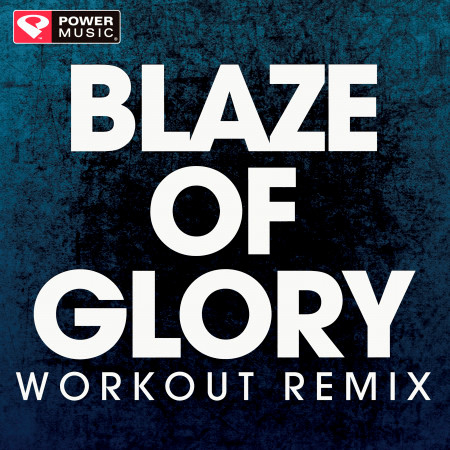 Blaze of Glory - Single