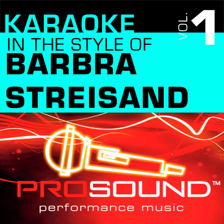 Evergreen (Karaoke Lead Vocal Demo)[In the style of Barbra Streisand]