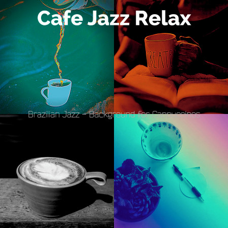 Brazilian Jazz - Background for Cappuccinos