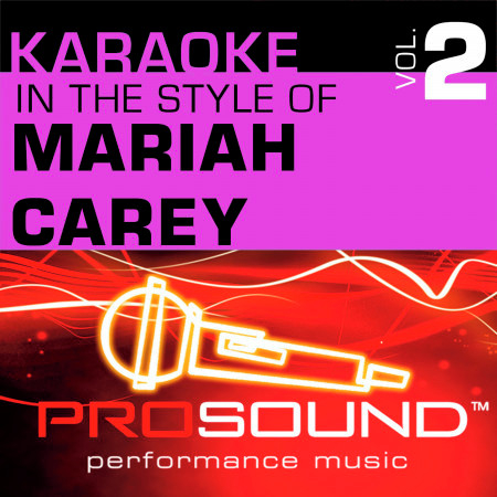 Karaoke - In the Style of Mariah Carey, Vol. 2 (Professional Performance Tracks)
