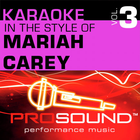 Karaoke - In the Style of Mariah Carey, Vol. 3 (Professional Performance Tracks)