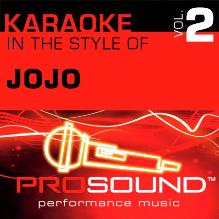 Too Little Too Late (Karaoke With Background Vocals)[In the style of Jojo]