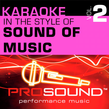 Sixteen Going On Seventeen  (Karaoke Lead Vocal Demo)[In the style of Sound of Music]