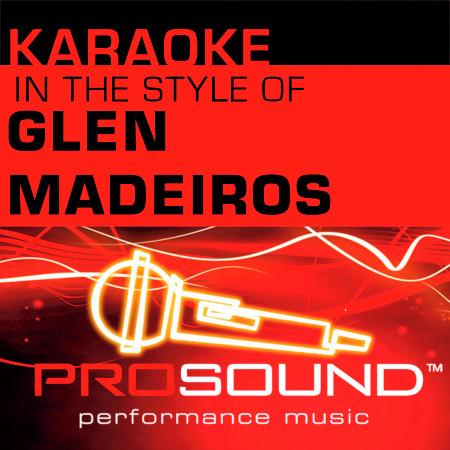 Karaoke - In the Style of Glen Madeiros - Single (Professional Performance Tracks)