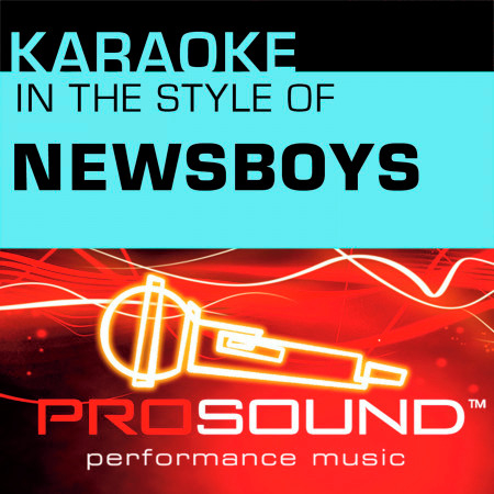Joy (Karaoke Lead Vocal Demo)[In the style of Newsboys]