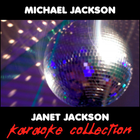 Michael Jackson / Janet Jackson Karaoke Collection