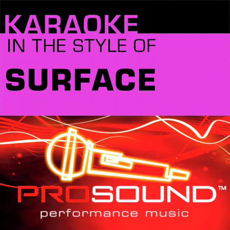 The First Time (Karaoke Lead Vocal Demo)[In the style of Surface]