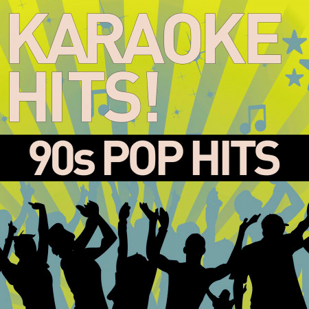 Karaoke Hits!: 90s Pop Hits