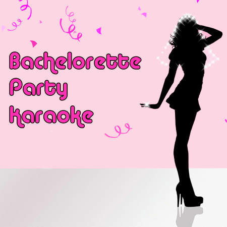 Bachelorette Party Karaoke