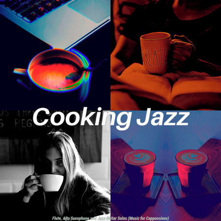 Flute, Alto Saxophone and Jazz Guitar Solos (Music for Cappuccinos)